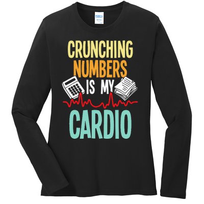 Crunching Numbers Is My Cardio Accountant Auditor Auditing Ladies Long Sleeve Shirt