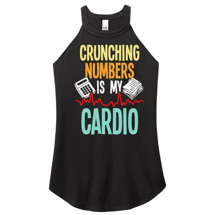 Crunching Numbers Is My Cardio Accountant Auditor Auditing Women's Perfect Tri Rocker Tank