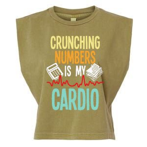 Crunching Numbers Is My Cardio Accountant Auditor Auditing Garment-Dyed Women's Muscle Tee