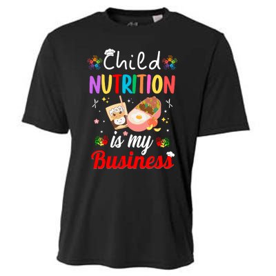 Child Nutrition Is My Business School Cafeteria Lunch Lady Cooling Performance Crew T-Shirt