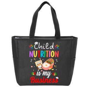 Child Nutrition Is My Business School Cafeteria Lunch Lady Zip Tote Bag