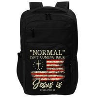 Christian Normal IsnT Coming Back Jesus Is Gift Impact Tech Backpack