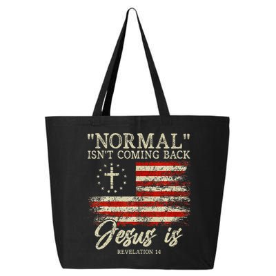 Christian Normal IsnT Coming Back Jesus Is Gift 25L Jumbo Tote