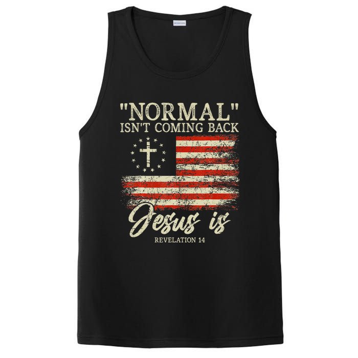 Christian Normal IsnT Coming Back Jesus Is PosiCharge Competitor Tank