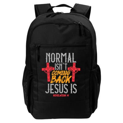 Christian Normal Isn't Coming Back Jesus Is Revelation Backpack