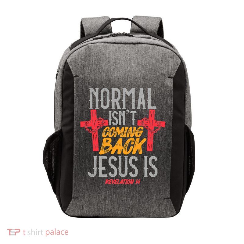 Christian Normal Isn't Coming Back Jesus Is Revelation Vector Backpack