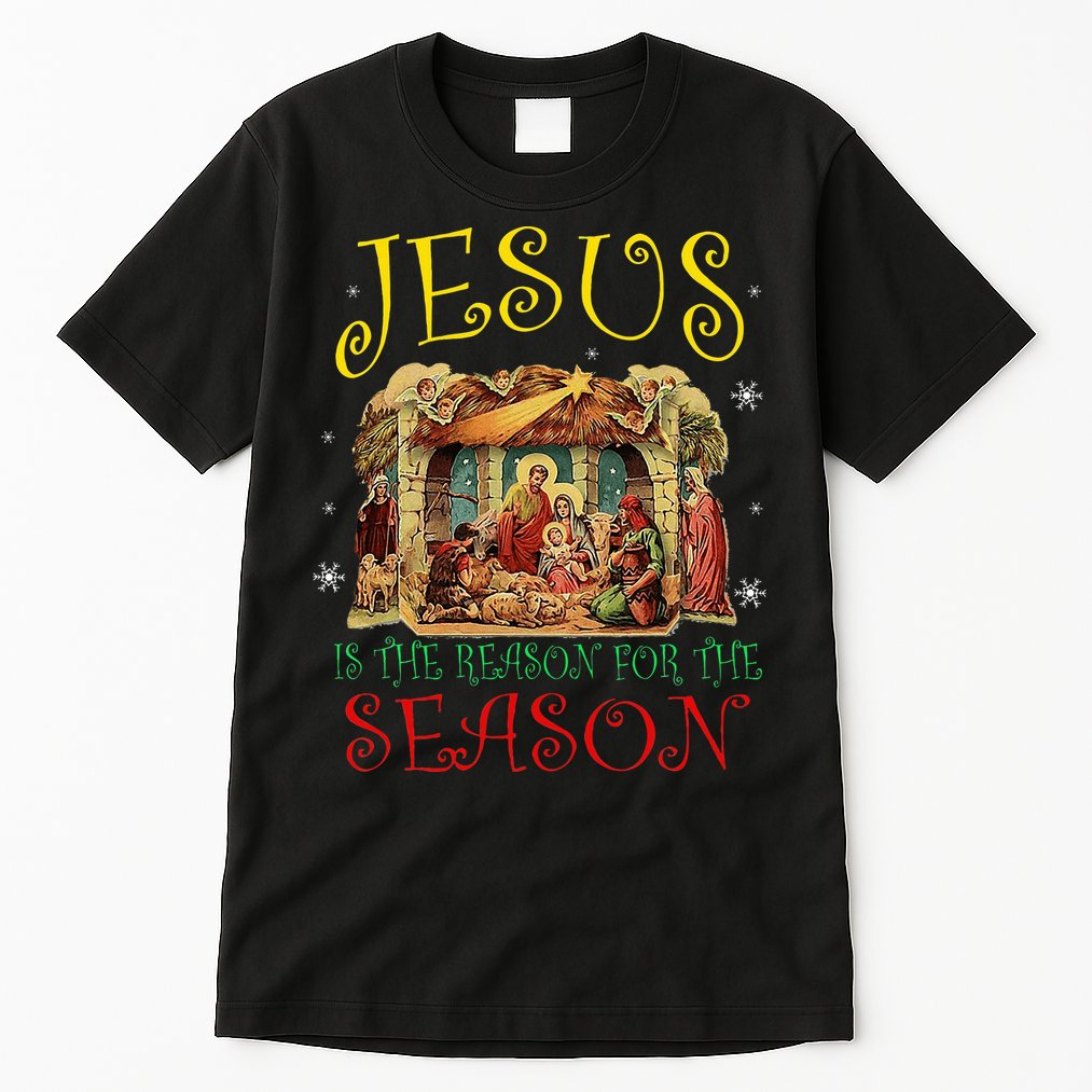 Christmas Nativity Jesus Is The Reason For The Season Manger Tall T-Shirt