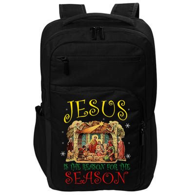 Christmas Nativity Jesus Is The Reason For The Season Manger Impact Tech Backpack