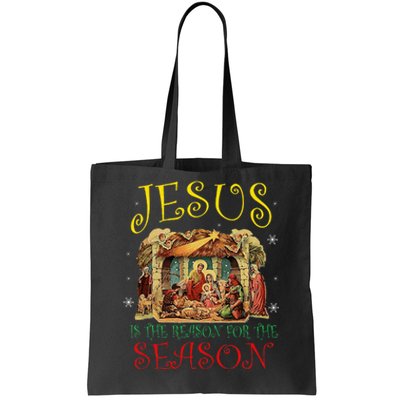 Christmas Nativity Jesus Is The Reason For The Season Manger Tote Bag