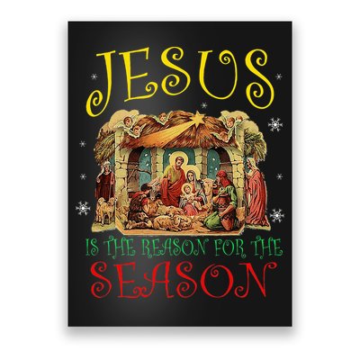 Christmas Nativity Jesus Is The Reason For The Season Manger Poster