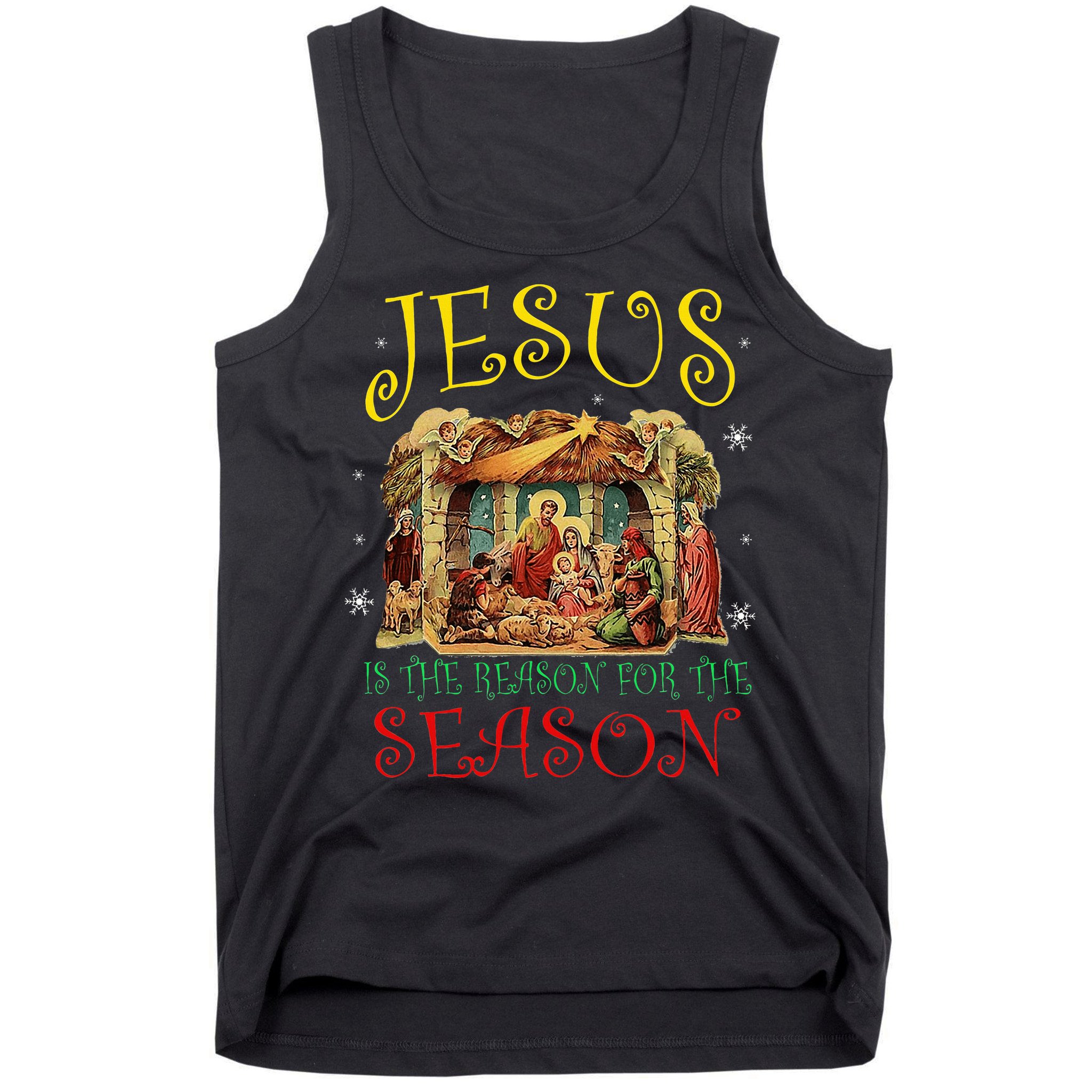 Christmas Nativity Jesus Is The Reason For The Season Manger Tank Top