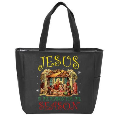 Christmas Nativity Jesus Is The Reason For The Season Manger Zip Tote Bag