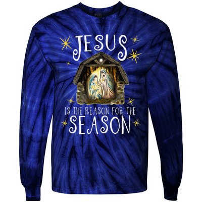 Christmas Nativity Jesus Is The Reason For The Season Manger Tie-Dye Long Sleeve Shirt