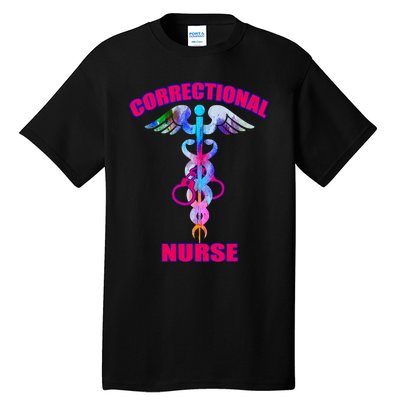 Correctional Nurse Jails Prisons Inmate Care Rn Lpn Nursing Tall T-Shirt