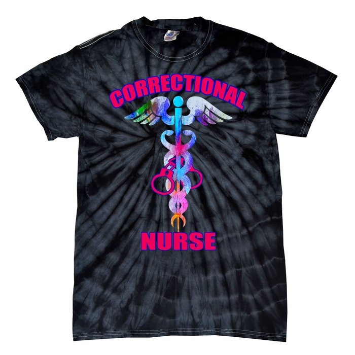 Correctional Nurse Jails Prisons Inmate Care Rn Lpn Nursing Tie-Dye T-Shirt