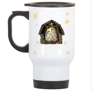 Christmas Nativity Jesus Is The Reason For The Season Ger Gift Stainless Steel Travel Mug