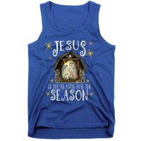 Christmas Nativity Jesus Is The Reason For The Season Ger Gift Tank Top