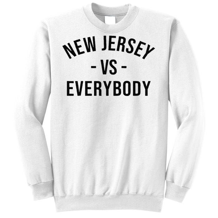 Cute New Jersey Vs Everybodys Gift Sweatshirt