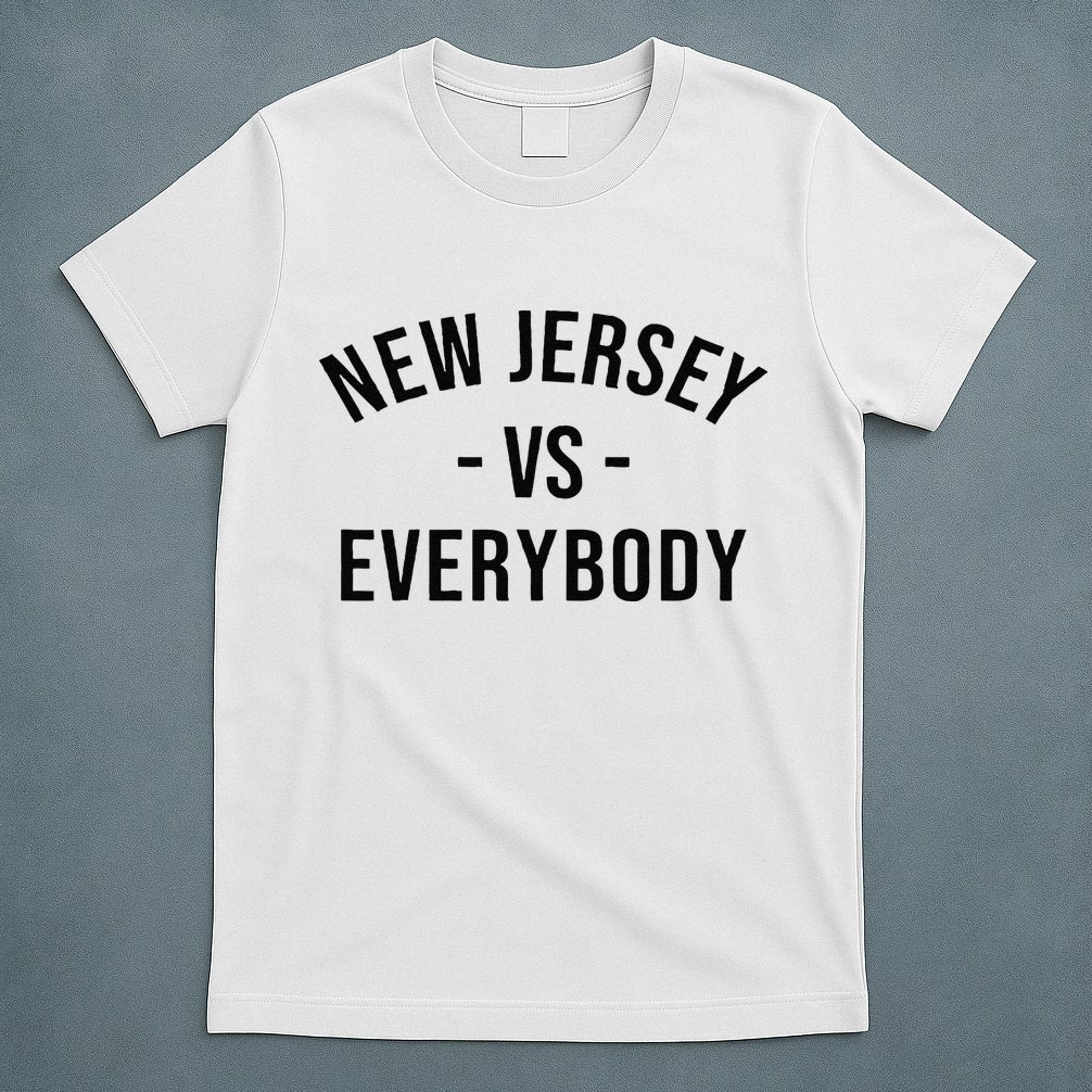 Cute New Jersey Vs Everybodys Gift T-Shirt
