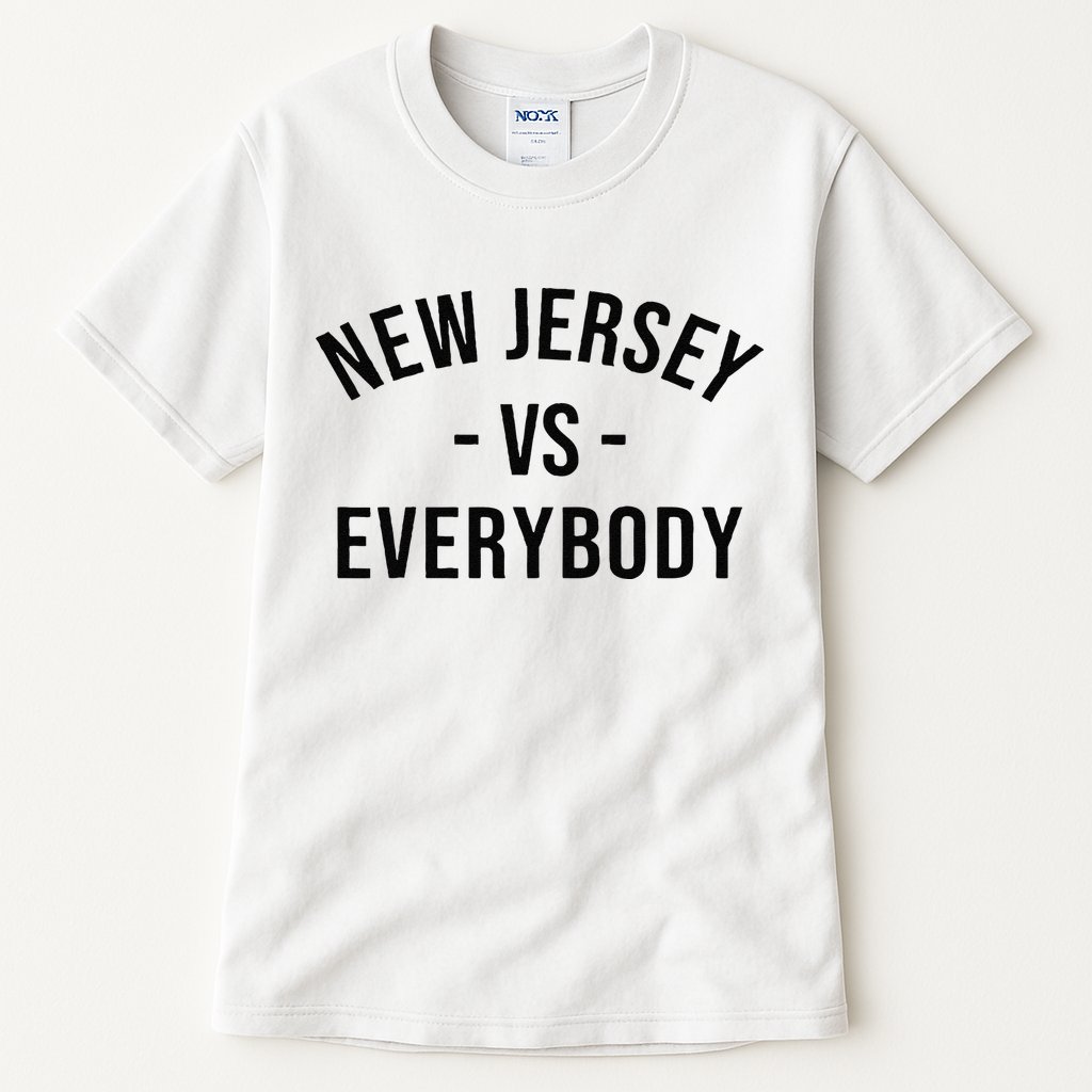 Cute New Jersey Vs Everybodys Gift Tall T-Shirt