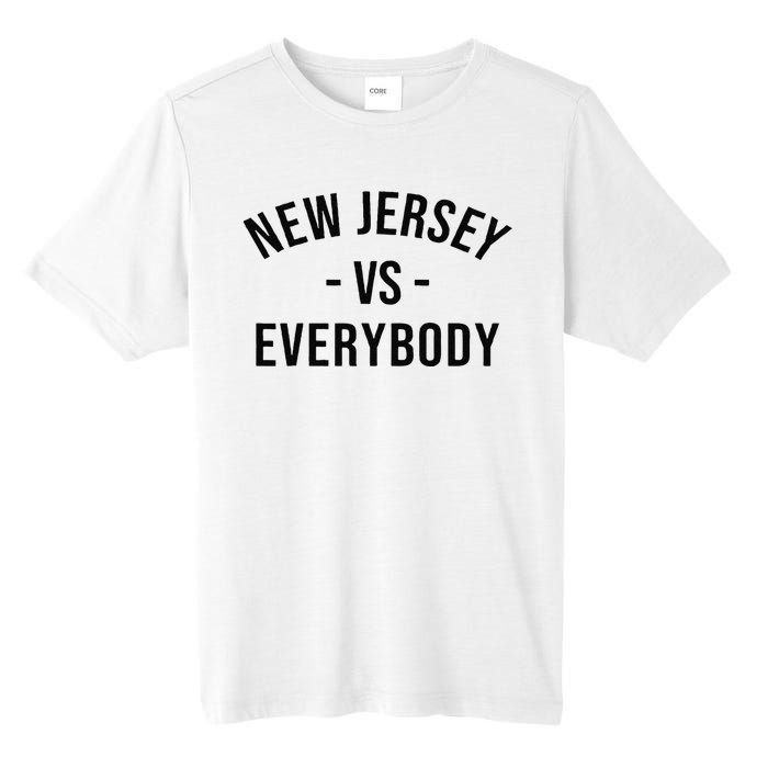 Cute New Jersey Vs Everybodys Gift Tall Fusion ChromaSoft Performance T-Shirt