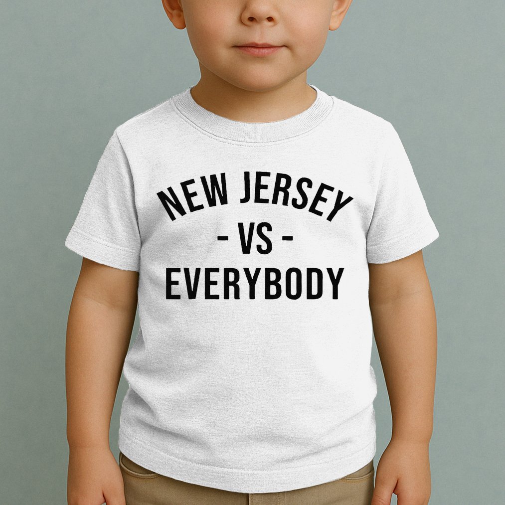 Cute New Jersey Vs Everybodys Gift Toddler T-Shirt