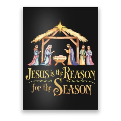 Christmas Nativity Jesus Is The Reason For The Season Manger Poster