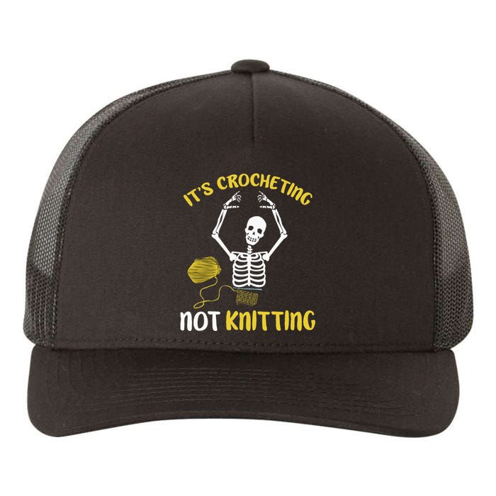 Crocheting Not Knitting Crocheter Crochet Yupoong Adult 5-Panel Trucker Hat