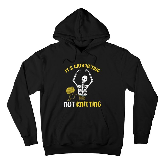 Crocheting Not Knitting Crocheter Crochet Hoodie