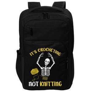 Crocheting Not Knitting Crocheter Crochet Impact Tech Backpack