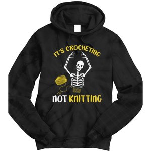 Crocheting Not Knitting Crocheter Crochet Tie Dye Hoodie