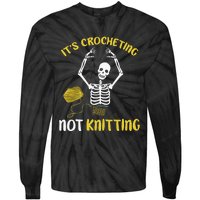 Crocheting Not Knitting Crocheter Crochet Tie-Dye Long Sleeve Shirt