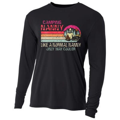 Camping Nanny Like A Normal Nanny Only Way Cooler Cooling Performance Long Sleeve Crew