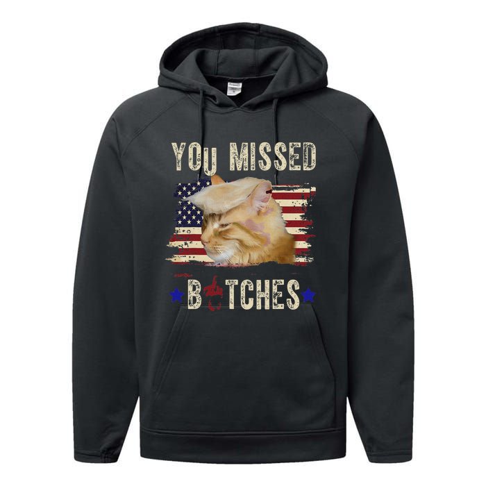 Cat Nine Lives Bitches You Missed Funny Trump Survived Performance Fleece Hoodie