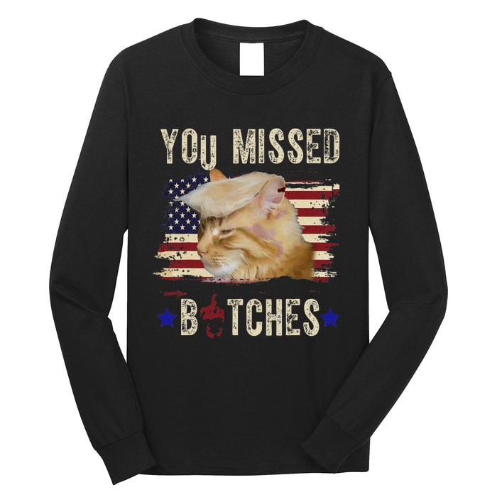 Cat Nine Lives Bitches You Missed Funny Trump Survived Long Sleeve Shirt