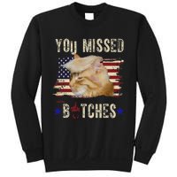 Cat Nine Lives Bitches You Missed Funny Trump Survived Sweatshirt