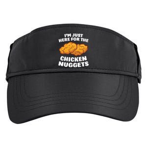 Chicken Nuggets Lover Im Just Here For The Chicken Nuggets Adult Drive Performance Visor