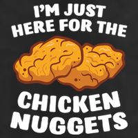 Chicken Nuggets Lover Im Just Here For The Chicken Nuggets 15oz Campfire Ceramic Mug