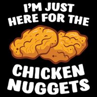 Chicken Nuggets Lover Im Just Here For The Chicken Nuggets Cropped Pullover Crew