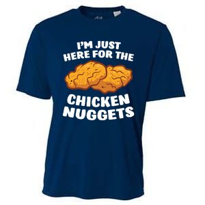 Chicken Nuggets Lover Im Just Here For The Chicken Nuggets Cooling Performance Crew T-Shirt