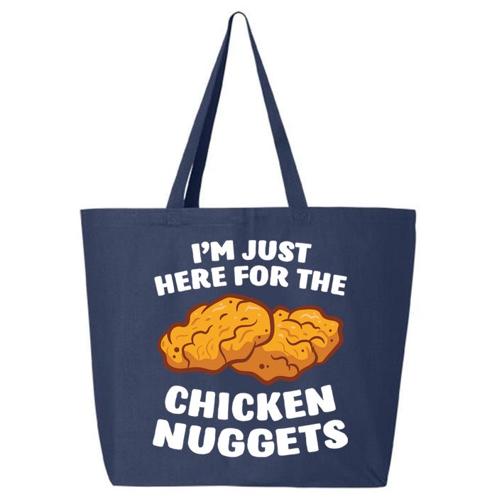 Chicken Nuggets Lover Im Just Here For The Chicken Nuggets 25L Jumbo Tote