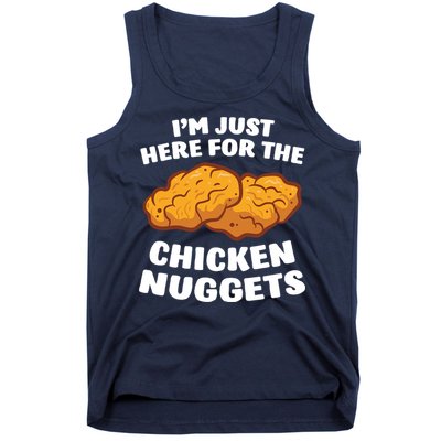 Chicken Nuggets Lover Im Just Here For The Chicken Nuggets Tank Top