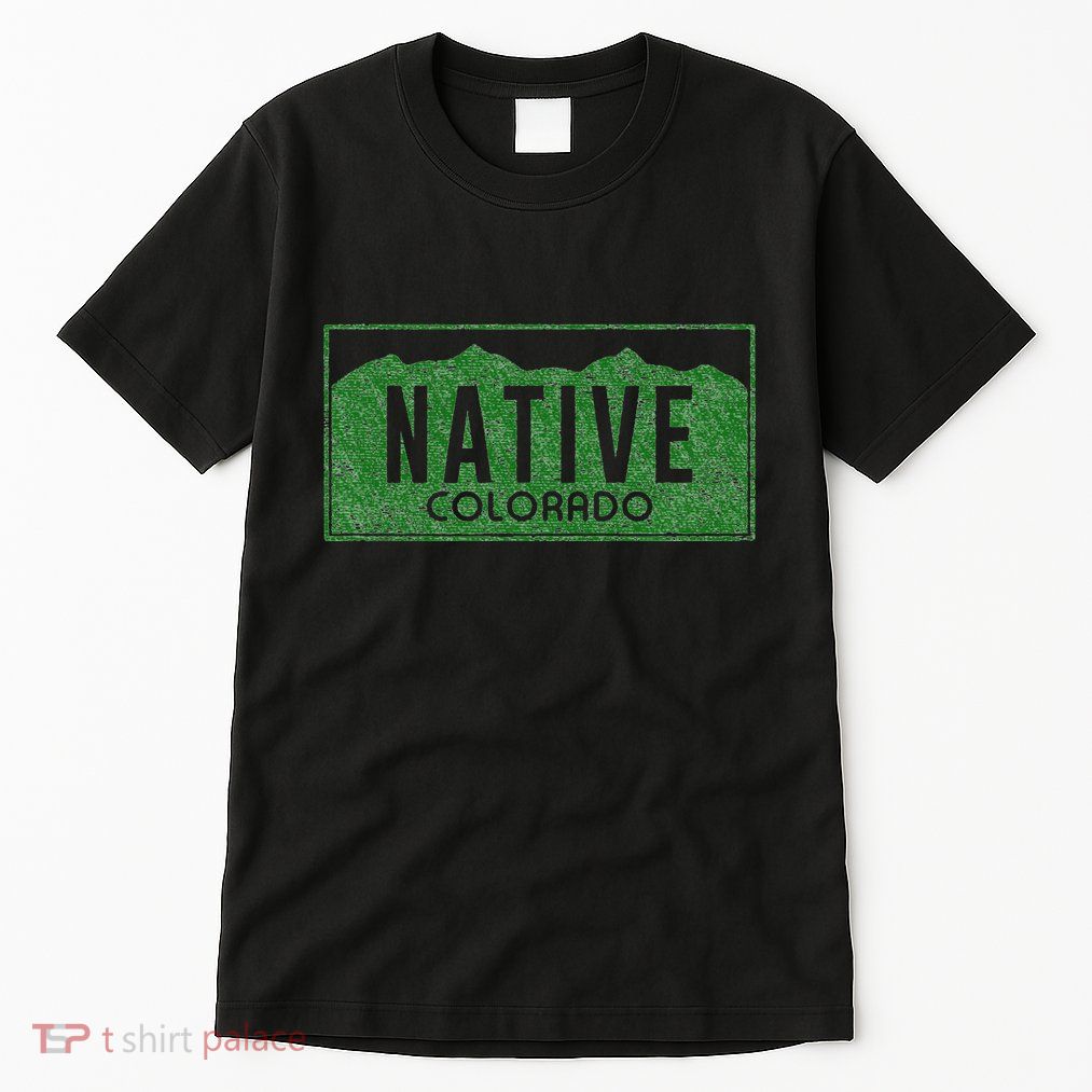 Colorado Native License Plate Distressed Design Colorado Tall T-Shirt