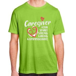 Caregiver Nurses Medical Love Caregiver Appreciation Day Adult ChromaSoft Performance T-Shirt