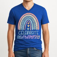 Celebrate Neurodiversity Mental Health Autism Awareness Cute Gift V-Neck T-Shirt