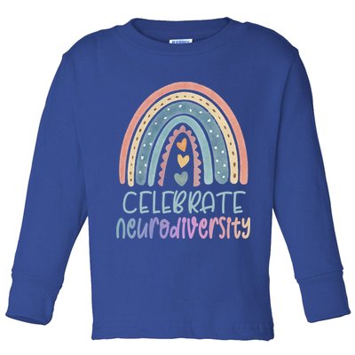 Celebrate Neurodiversity Mental Health Autism Awareness Cute Gift Toddler Long Sleeve Shirt