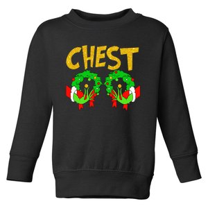 Chest Nuts Matching Chestnuts Funny Christmas Couples Chest Toddler Sweatshirt