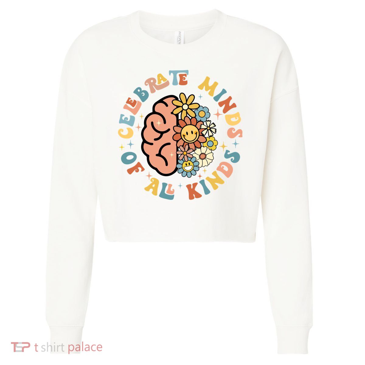 Celebrate Neurodiversity Minds Of All Kinds Cropped Pullover Crew