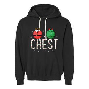 Chest Nuts Matching Funny Christmas Couples Chestnuts Chest Garment-Dyed Fleece Hoodie