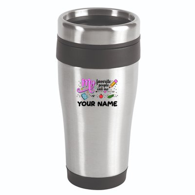 Custom Name My Favorite People Call Me 16oz Travel Tumbler